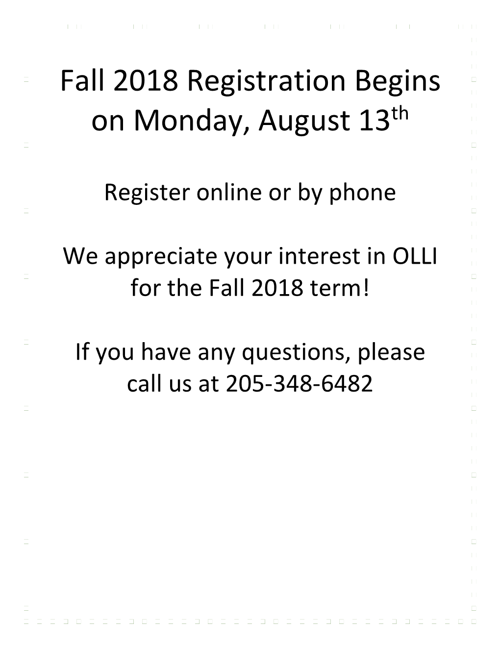 Fall 2018 Registration Begins on Monday, August 13Th