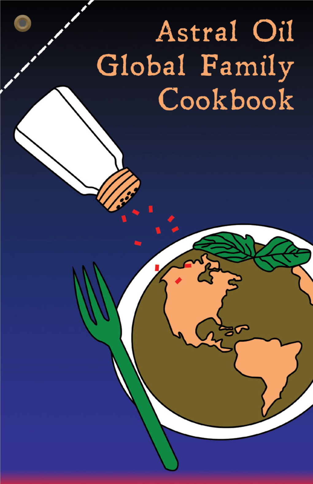Astral Oil Global Family Cookbook