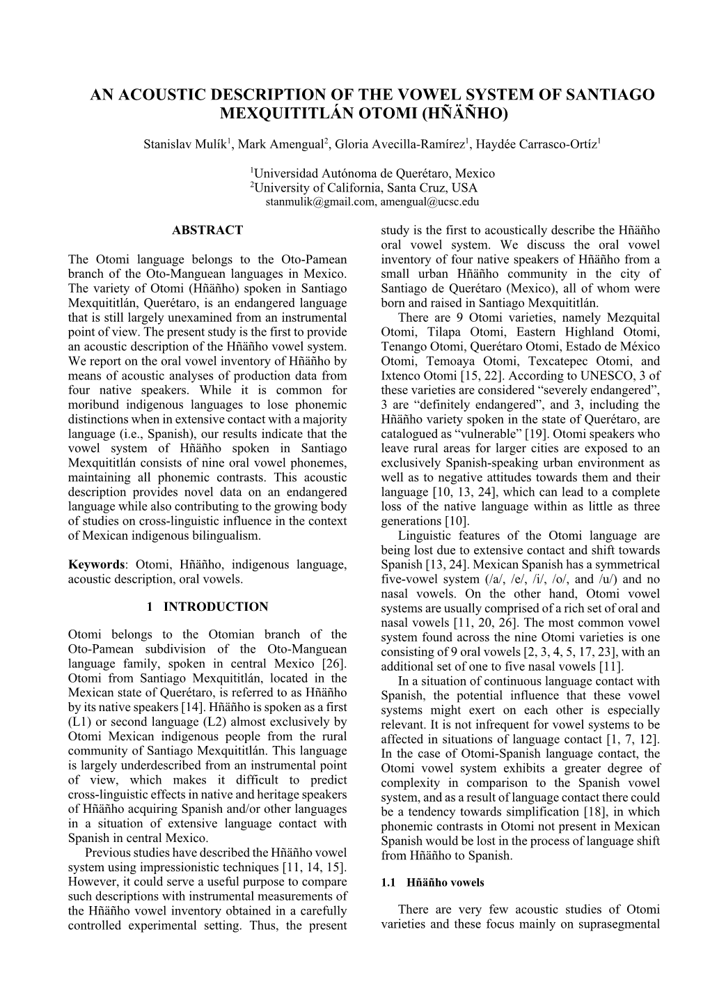 An Acoustic Description of the Vowel System of Santiago Mexquititlán Otomi (Hñäñho)