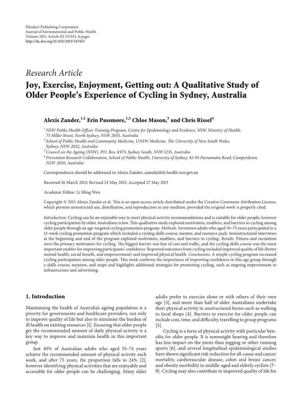 Joy, Exercise, Enjoyment, Getting Out: a Qualitative Study of Older People’S Experience of Cycling in Sydney, Australia