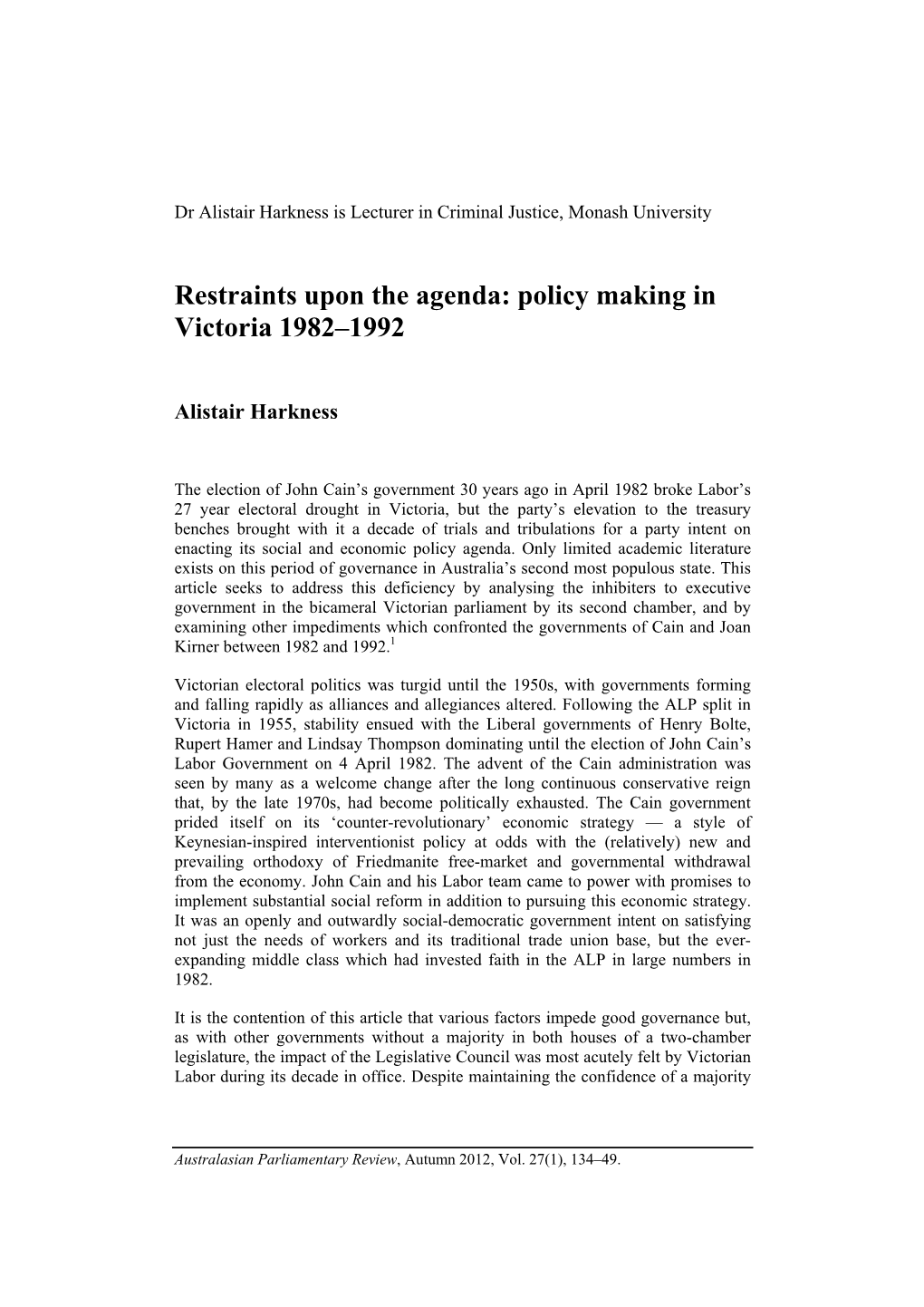 Restraints Upon the Agenda: Policy Making in Victoria 1982–1992