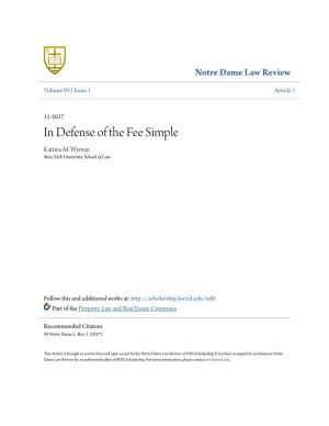 In Defense of the Fee Simple Katrina M