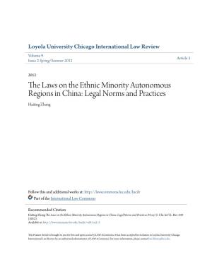 The Laws on the Ethnic Minority Autonomous Regions in China: Legal Norms and Practices Haiting Zhang
