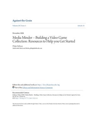 Building a Video Game Collection: Resources to Help You Get Started Philip Hallman Ambassador Books and Media, Philip@Absbook.Com
