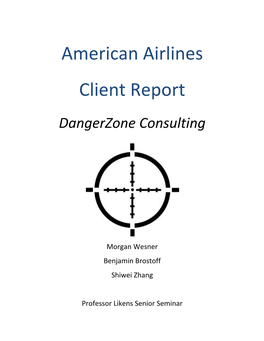 American Airlines Client Report Dangerzone Consulting