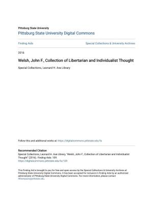 Welsh, John F., Collection of Libertarian and Individualist Thought