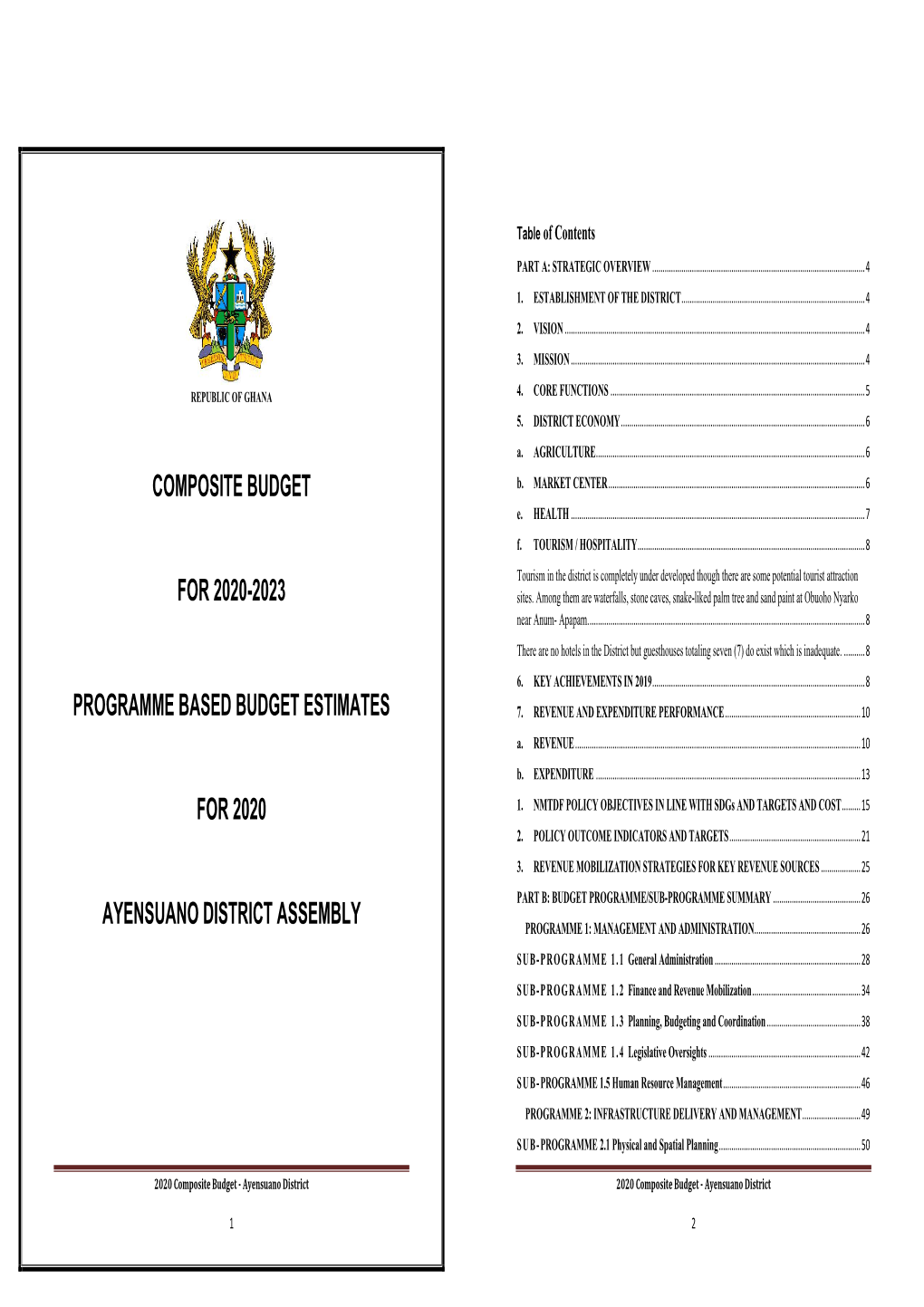 Ayensuano District Assembly Programme 1: Management and Administration