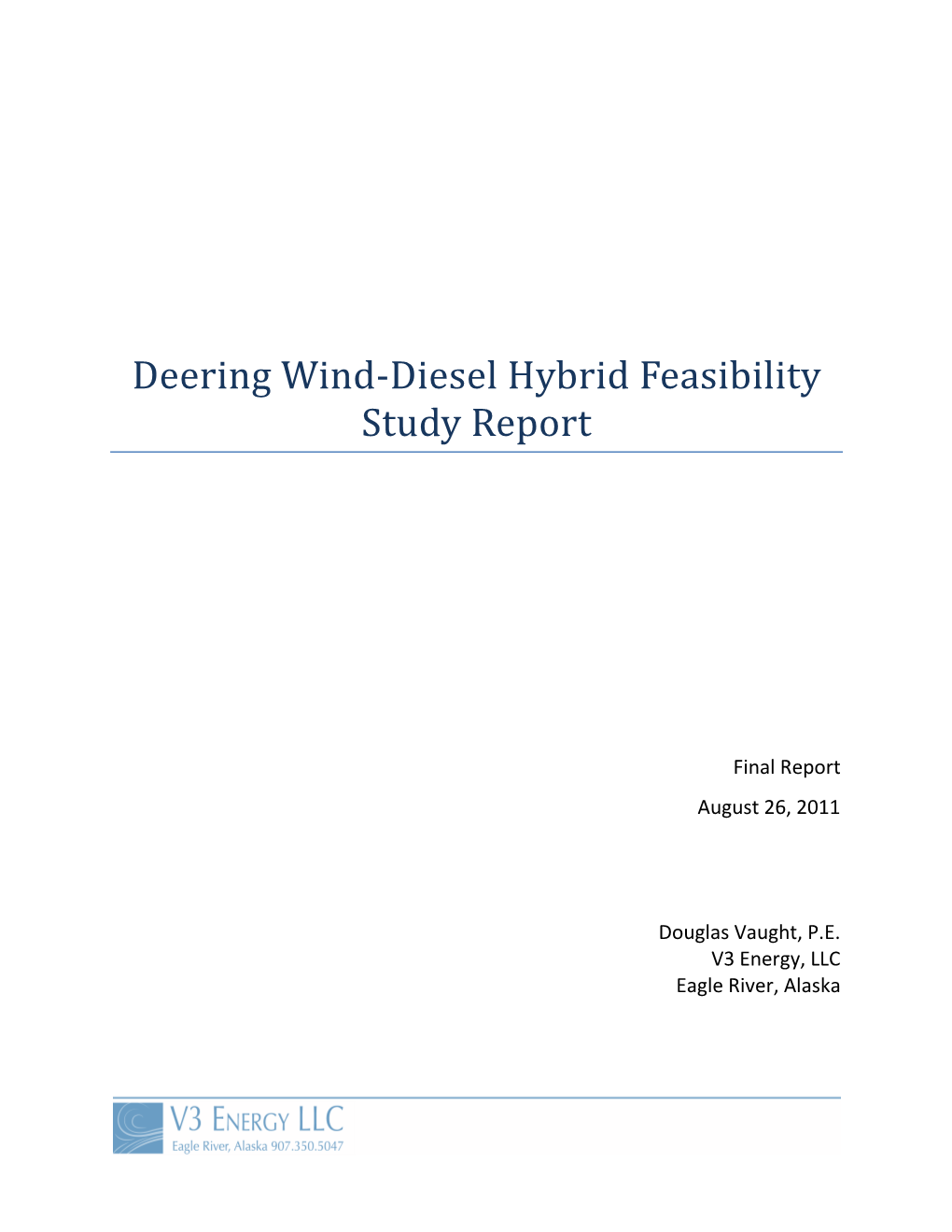 Deering Wind-Diesel Hybrid Feasibility Study Report