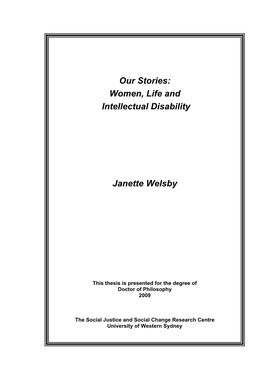 Women, Life and Intellectual Disability Janette Welsby