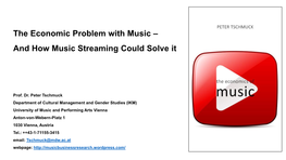 The Economic Problem with Music – and How Music Streaming Could Solve It