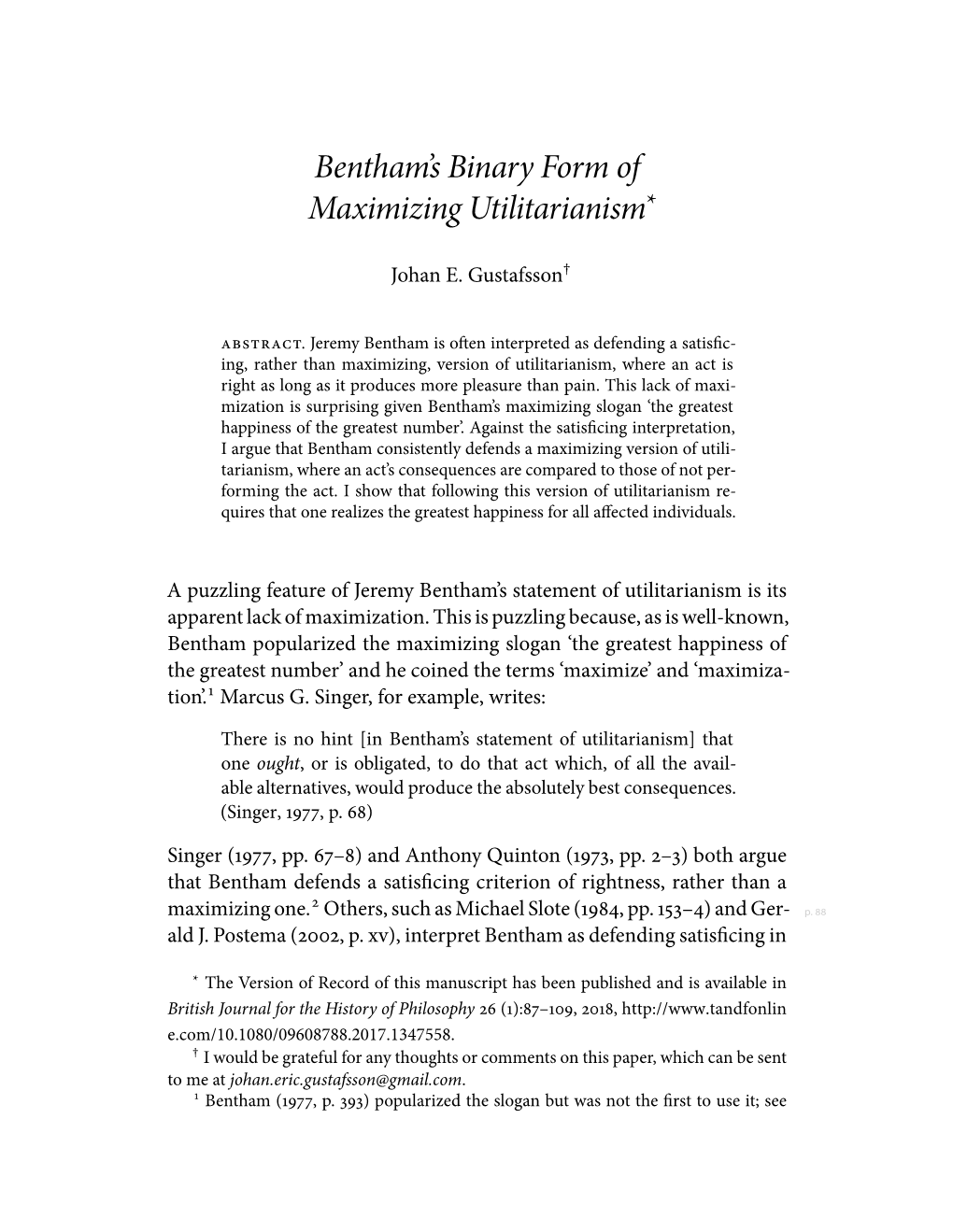 Bentham's Binary Form of Maximizing Utilitarianism