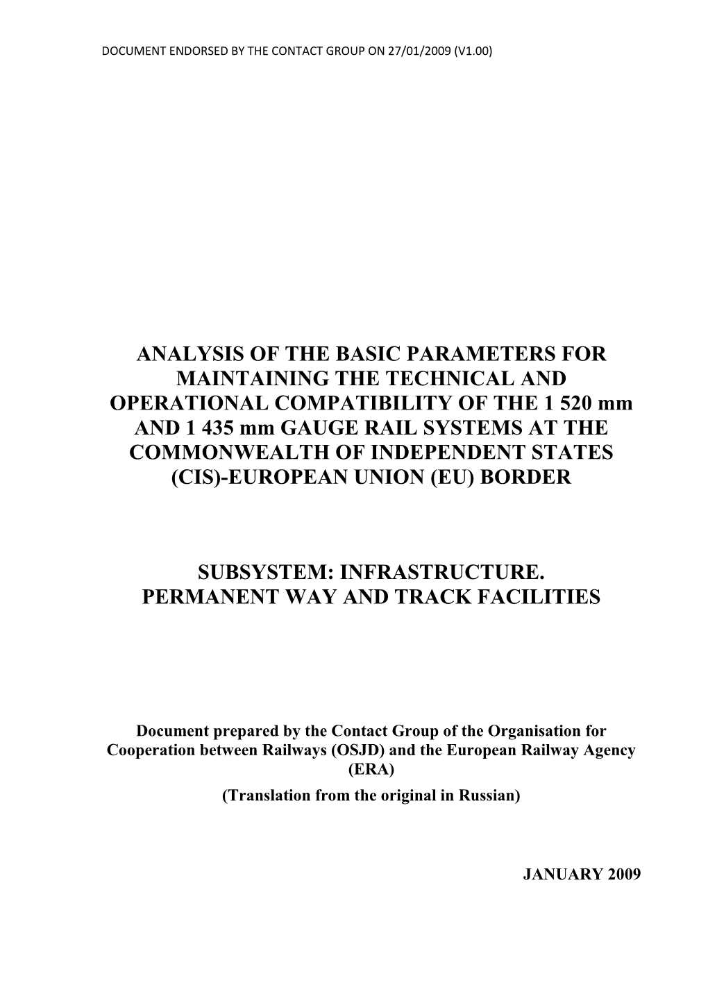 Analysis of the Basic Parameters for Maintaining