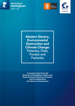 Modern Slavery, Environmental Destruction and Climate Change: Fisheries, Field, Forests and Factories