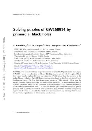 Solving Puzzles of GW150914 by Primordial Black Holes