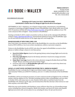 Norika Suzuki BOOK WALKER Co. Ltd. Suzukin@Bookwalker.Co.Jp Ph