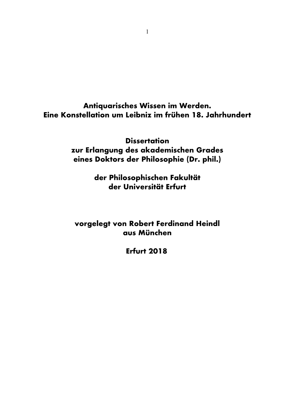 Antiquarisches Wissen Im Werden. Eine Konstellation Um Leibniz Im Frühen 18