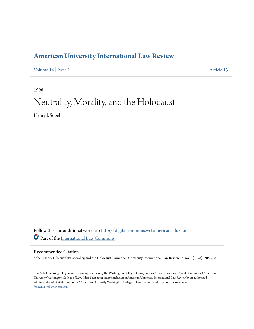 Neutrality, Morality, and the Holocaust Henry I