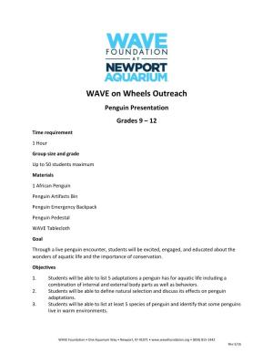 WAVE on Wheels Outreach Penguin Presentation Grades 9 – 12