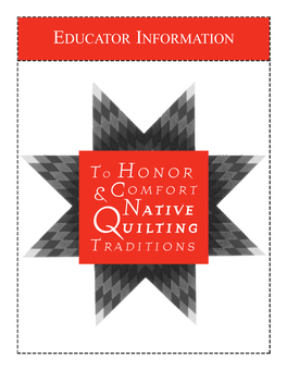 To Honor & Comfort, Native American Quilting Traditions