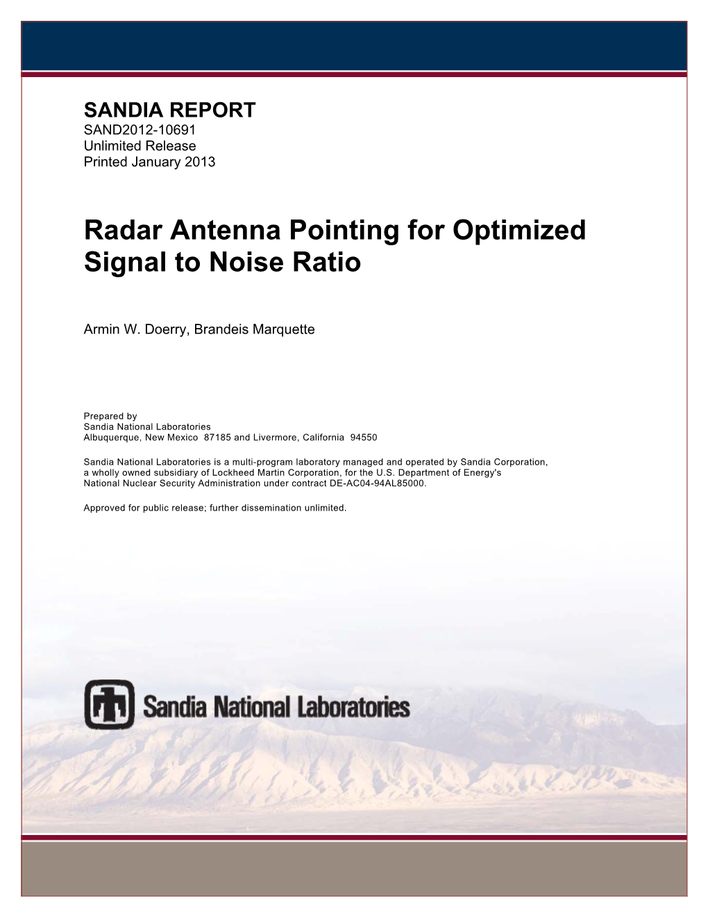 Radar Antenna Pointing for Optimized Signal to Noise Ratio