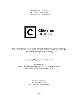 Implementation of an Hybrid Machine Learning Methodology for Pharmacological Modeling