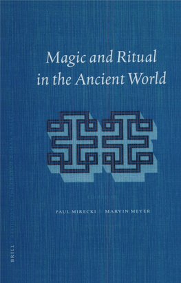 Mirecki and Meyer Magic and Ritual in the Ancient World.Pdf