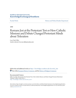 Romans Jest at the Protestant Test Or How Catholic Missions and Debate