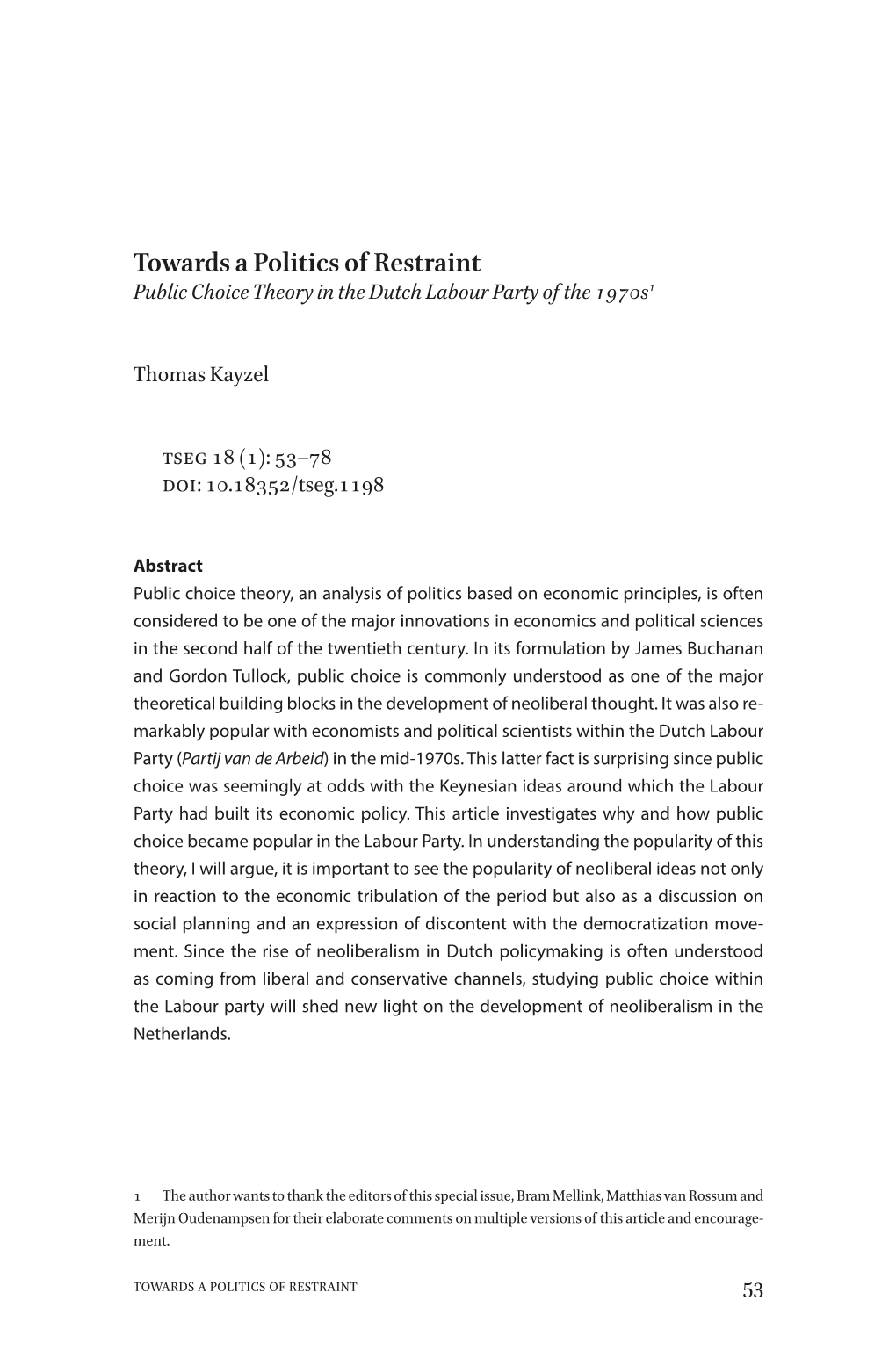 Towards a Politics of Restraint Public Choice Theory in the Dutch Labour Party of the 1970S1