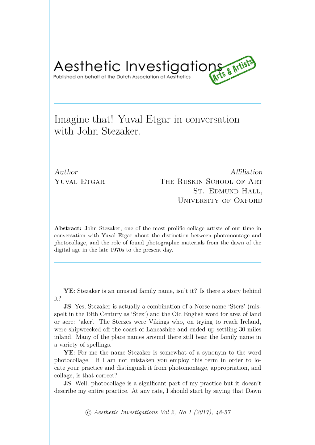 Imagine That! Yuval Etgar in Conversation with John Stezaker