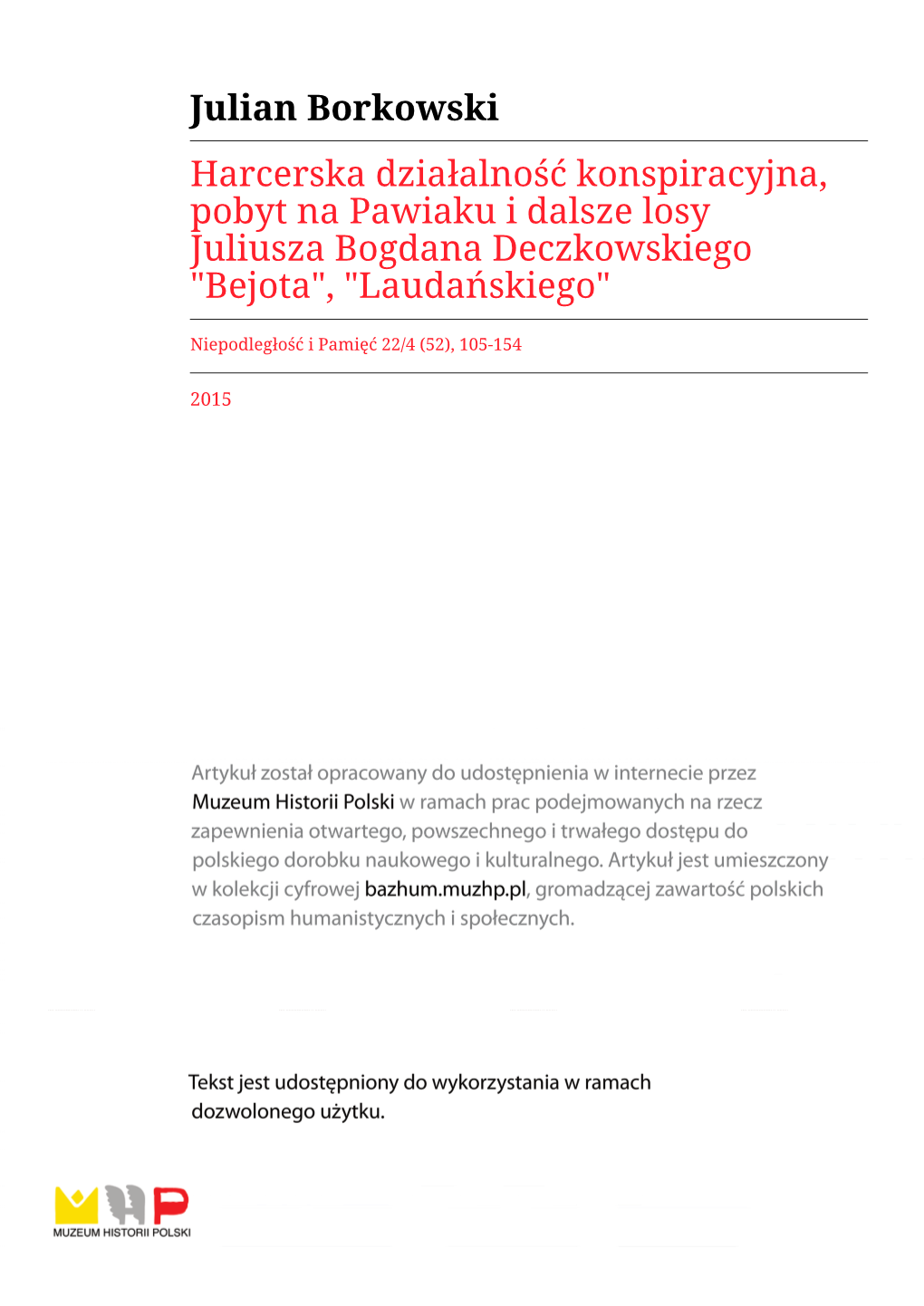 Julian Borkowski Harcerska Działalność Konspiracyjna, Pobyt Na Pawiaku I Dalsze Losy Juliusza Bogdana Deczkowskiego 