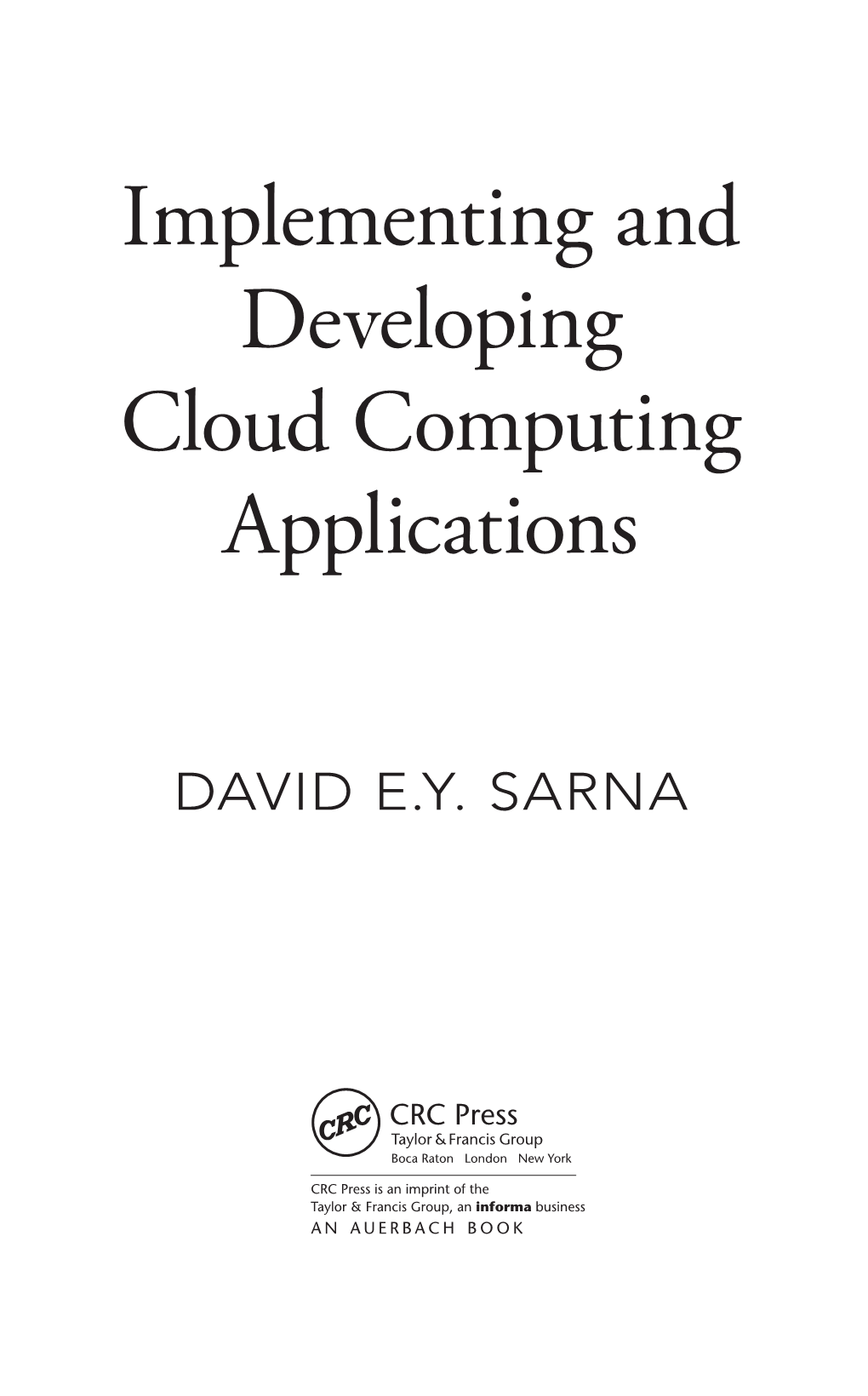 Implementing and Developing Cloud Computing Applications