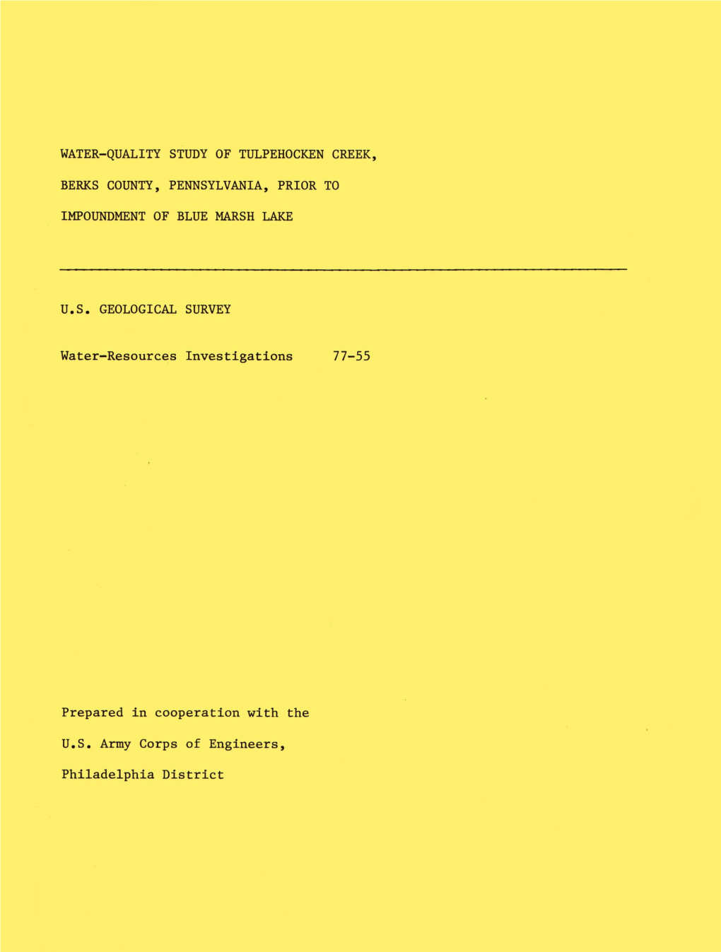 Water-Quality Study of Tulpehocken Creek, Berks County, Pennsylvania, Prior to Impoundment of Blue Marsh 6