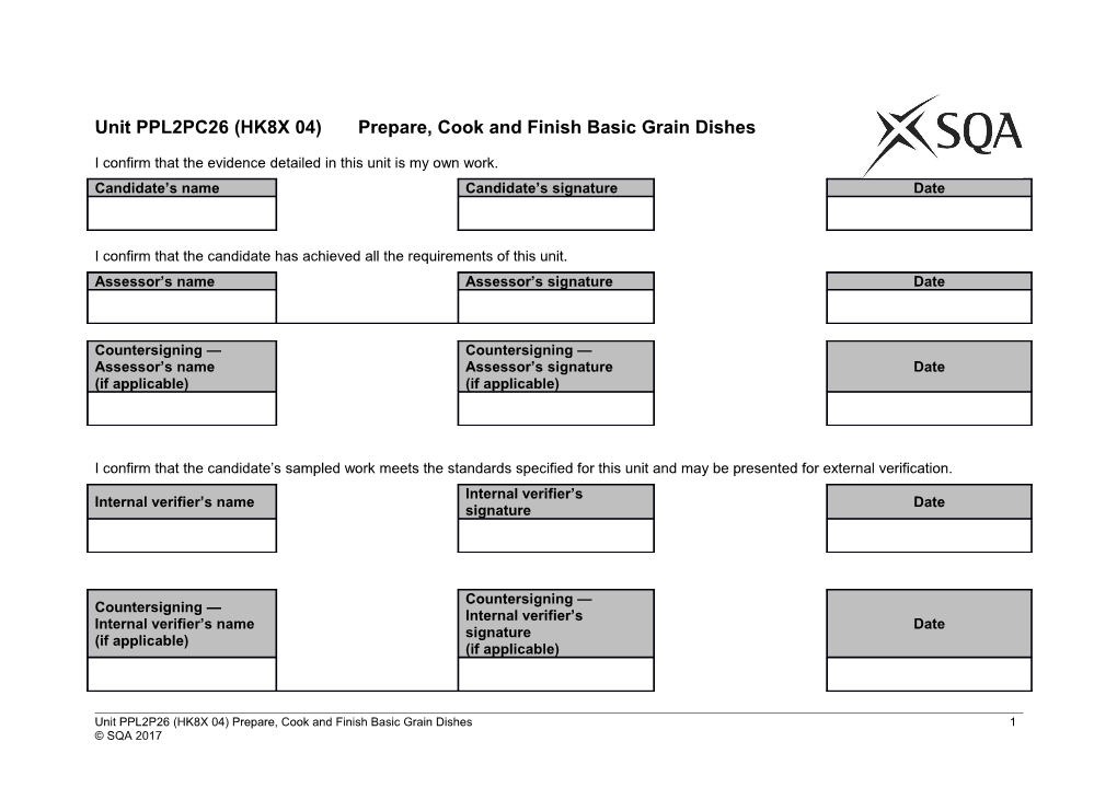 Unit PPL2PC26 (HK8X 04) Prepare, Cook and Finish Basic Grain Dishes