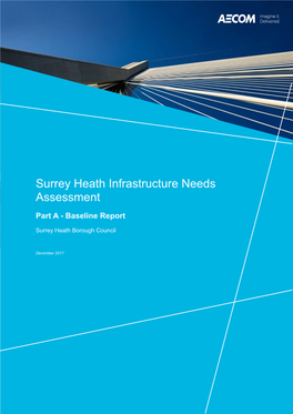 Report Surrey Heath Infrastructure Needs Assessment 2019-01-18