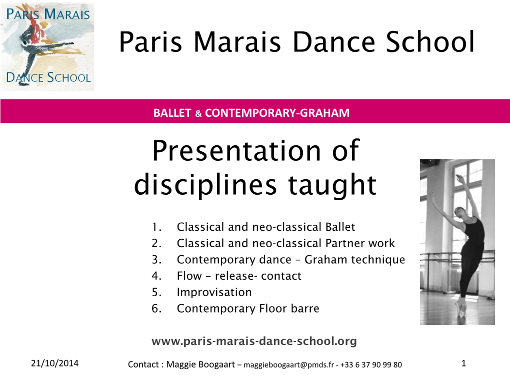 Paris Marais Dance School Presentation of Disciplines Taught