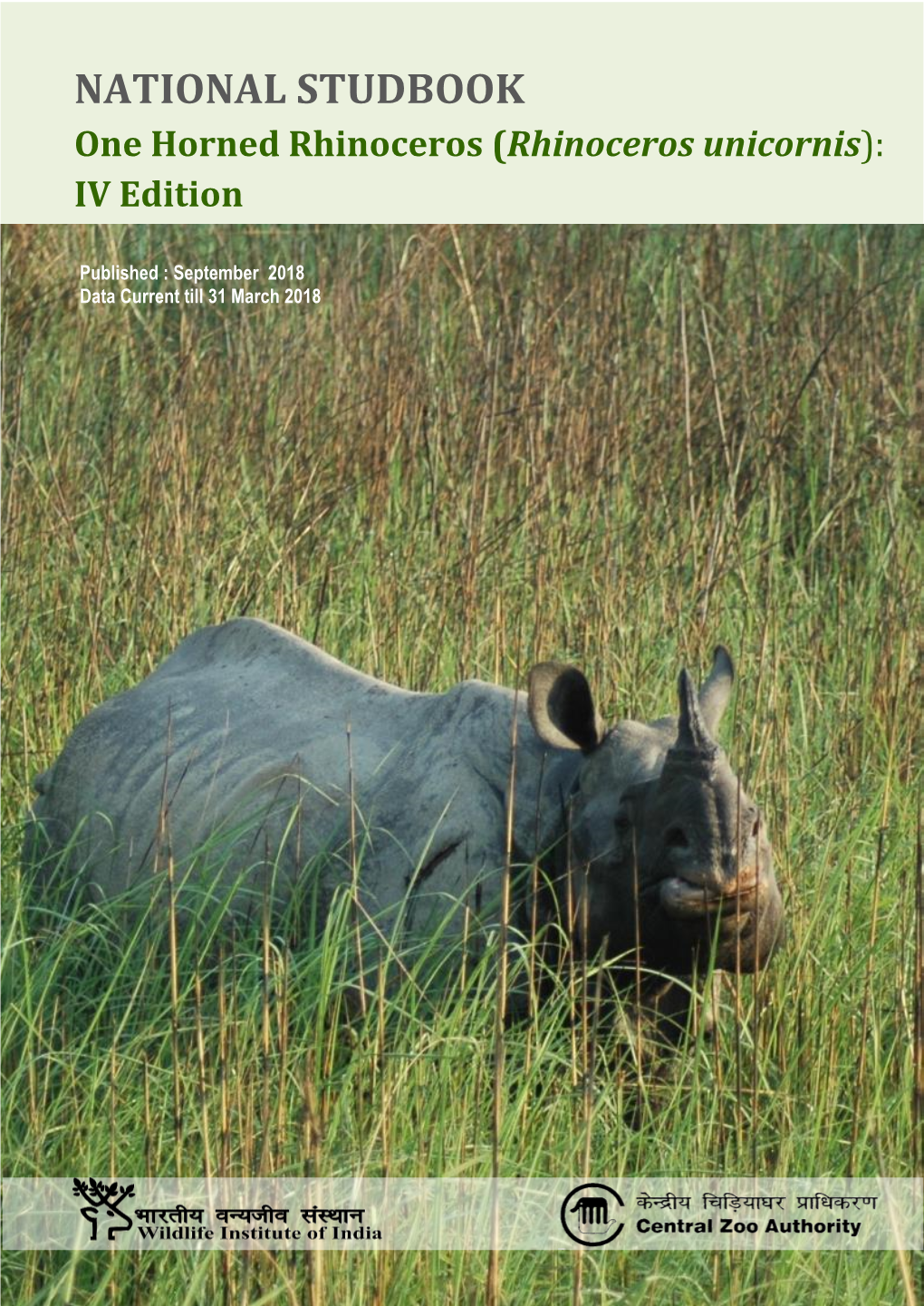 (Rhinoceros Unicornis): IV Edition