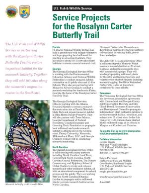 Service Projects for the Rosalynn Carter Butterfly Trail the U.S