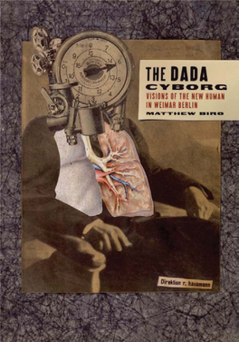 The Dada Cyborg This Page Intentionally Left Blank the Dada Cyborg