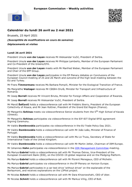 Calendrier Du Lundi 26 Avril Au 2 Mai 2021 Brussels, 23 April 2021 (Susceptible De Modifications En Cours De Semaine) Déplacements Et Visites