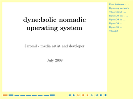 Dyne:Bolic Nomadic Operating System