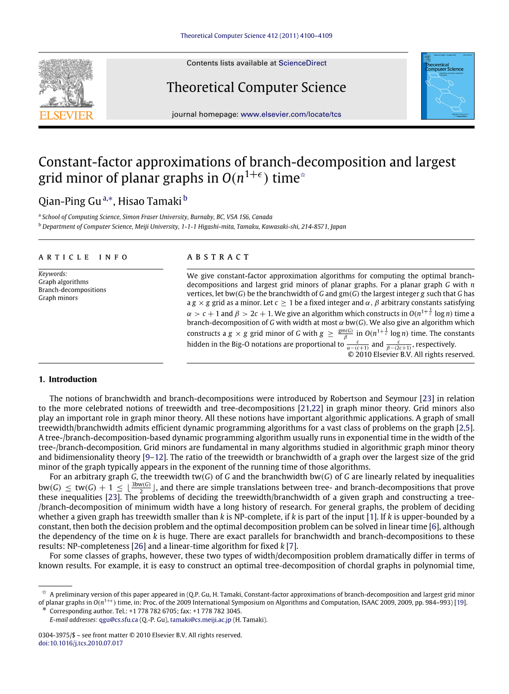 Constant-Factor Approximations of Branch-Decomposition and Largest Grid Minor of Planar Graphs in O(N1+&#X03f5;)