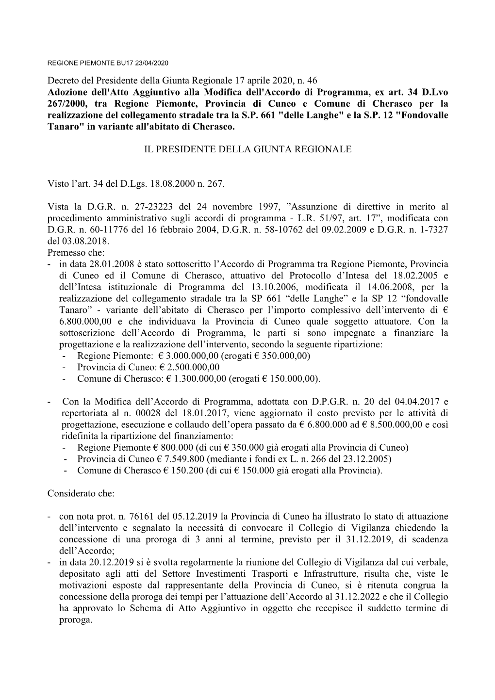 Decreto Del Presidente Della Giunta Regionale 17 Aprile 2020, N. 46 Adozione Dell'atto Aggiuntivo Alla Modifica Dell'accordo Di Programma, Ex Art