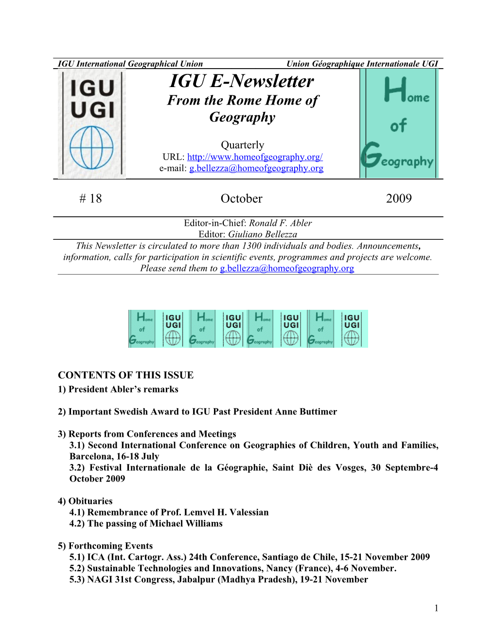 IGU International Geographical Union Union Géographique Internationale UGI IGU E-Newsletter from the Rome Home of Geography