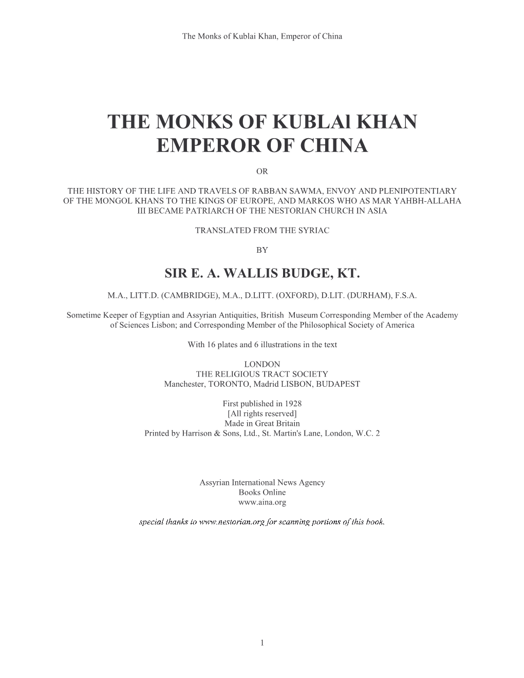 THE MONKS of Kublal KHAN EMPEROR of CHINA
