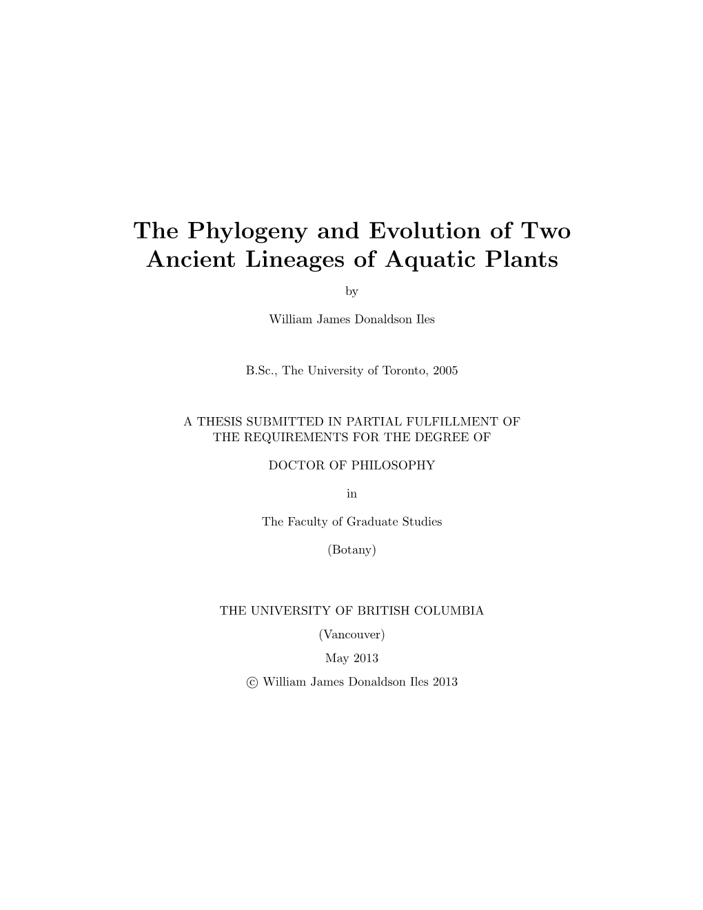 The Phylogeny and Evolution of Two Ancient Lineages of Aquatic Plants