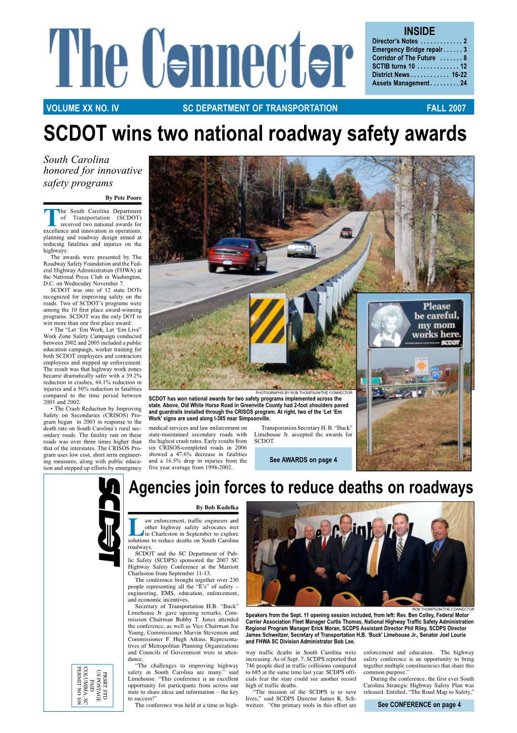 FALL 2007 SCDOT Wins Two National Roadway Safety Awards South Carolina Honored for Innovative Safety Programs