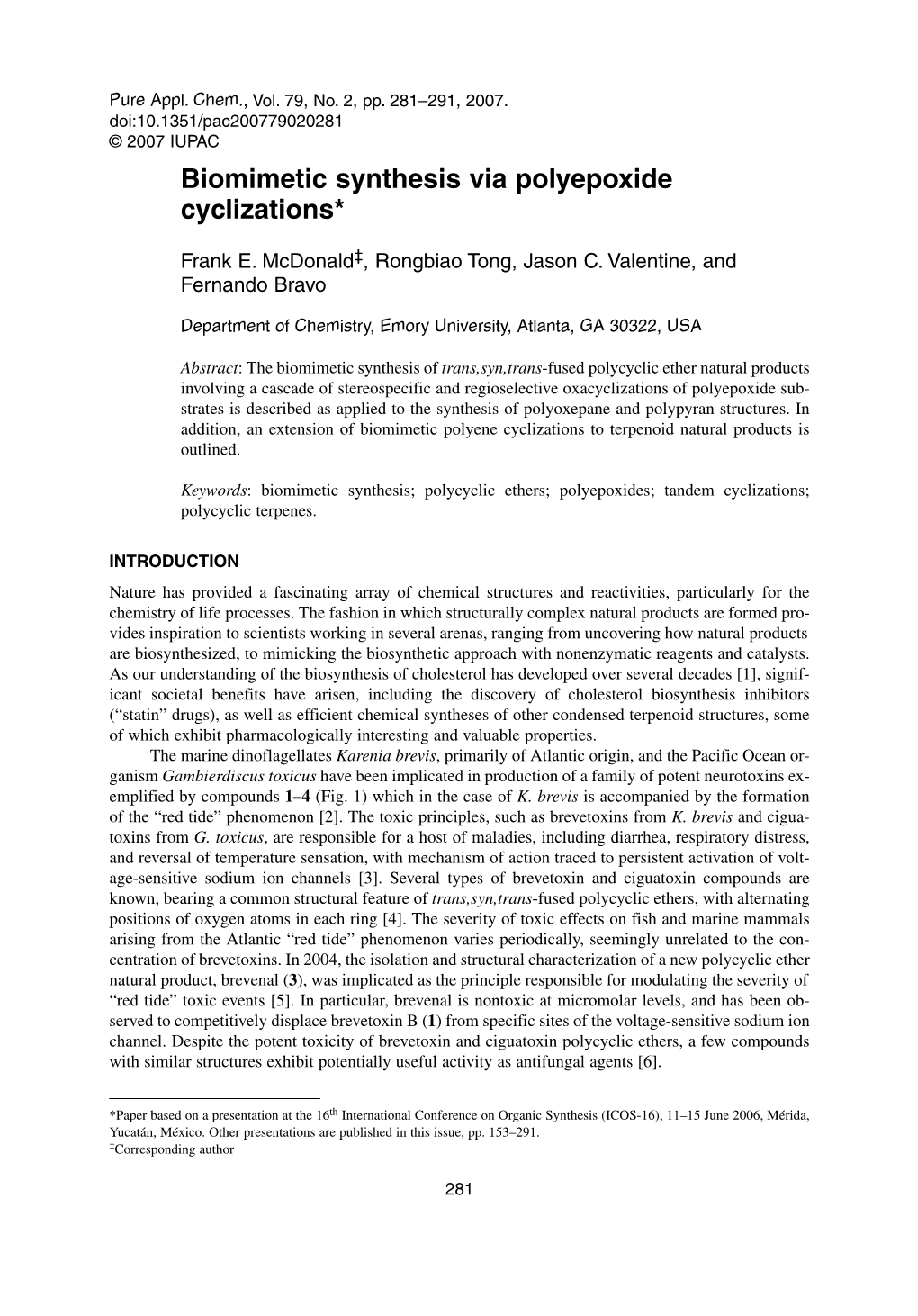 Biomimetic Synthesis Via Polyepoxide Cyclizations*