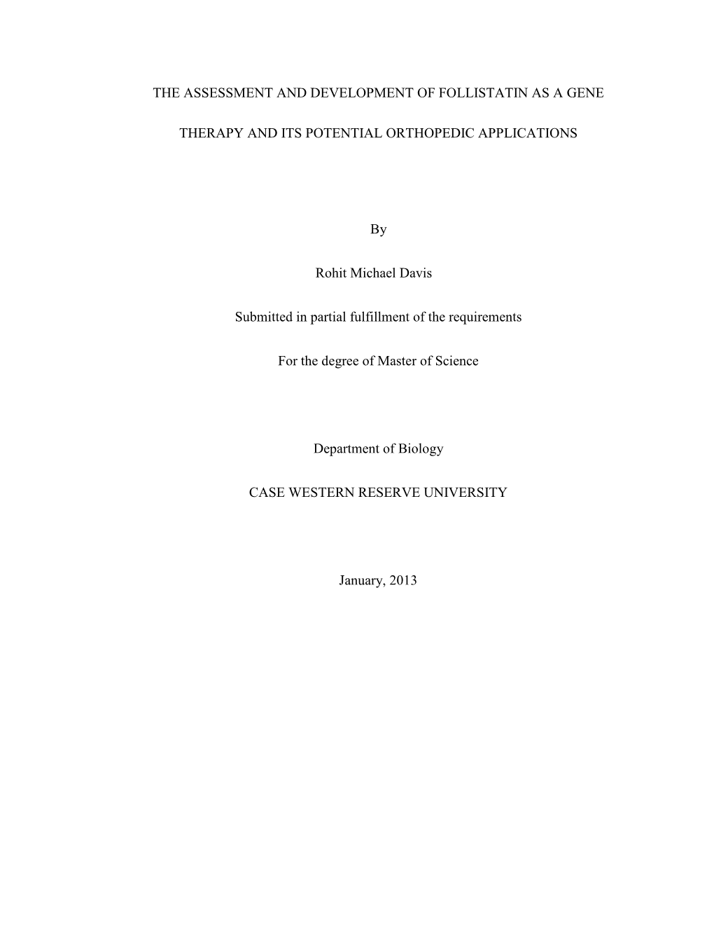 The Assessment and Development of Follistatin As a Gene