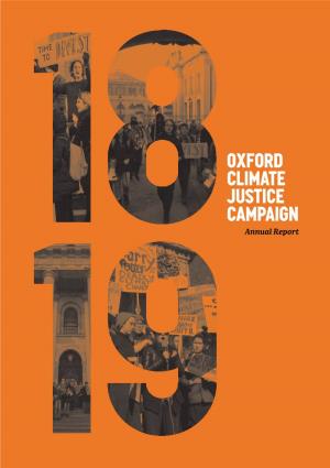 Oxford Climate Justice Campaign Annual Report Oxford Climate Justice Campaign 2018-19 Annual Report