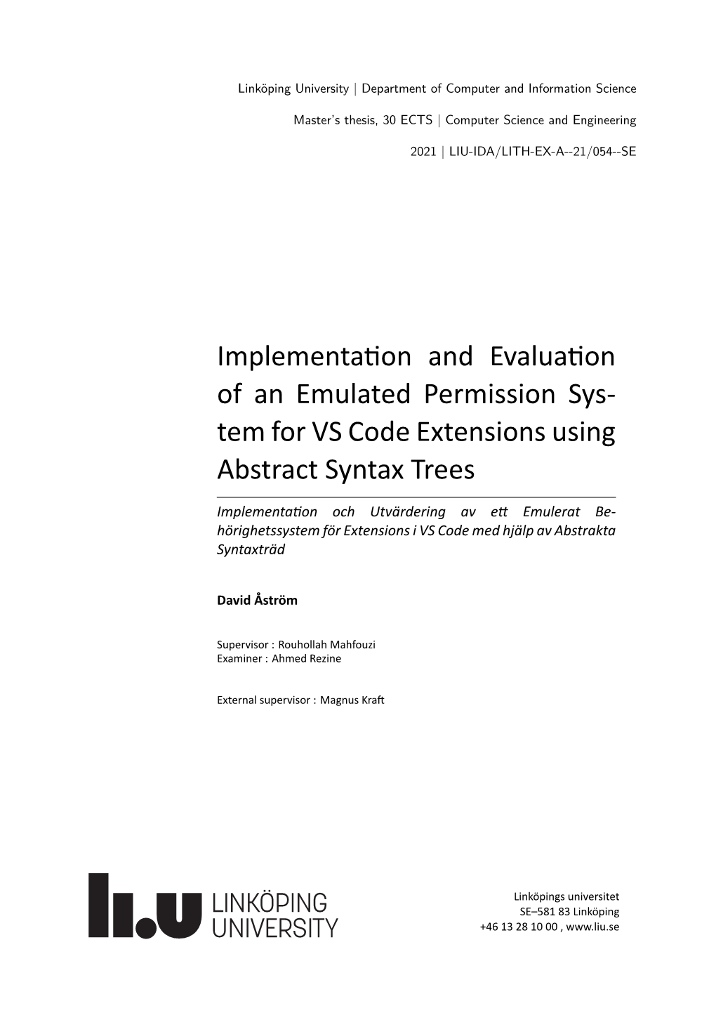 implementation-and-evaluation-of-an-emulated-permission-sys-tem-for-vs